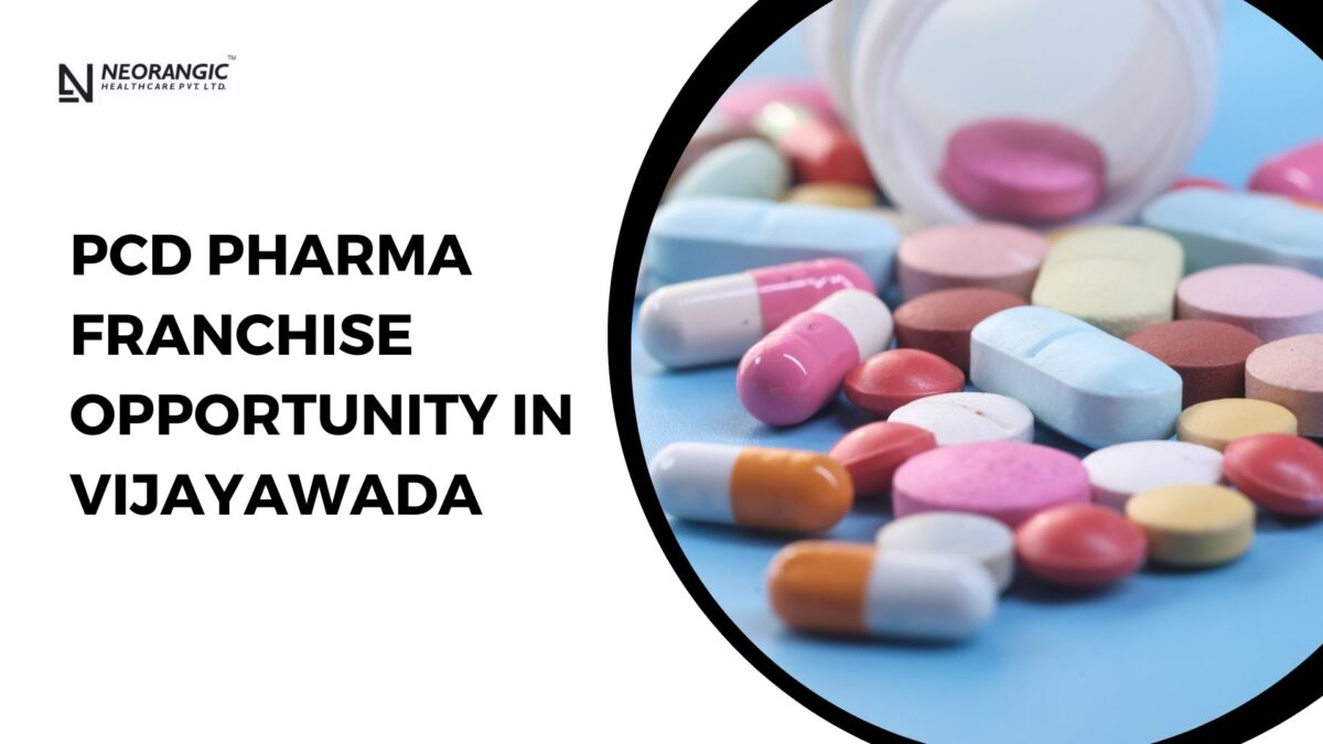 PCD Pharma Franchise Opportunity in Vijayawada